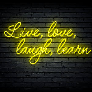 Led neon sign “Live, love, laugh, learn”