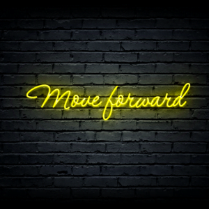 Led neon sign “Move forward”