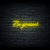 Led neono iškaba "Be present" - Image 2
