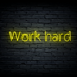 Led neono iškaba „Work hard“