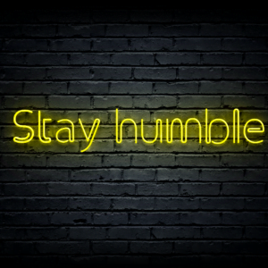 Led neono iškaba „Stay humble“
