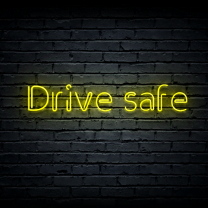 Led neono iškaba „Drive safe”