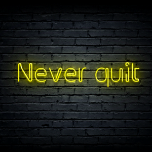 Led neono iškaba „Never quit”