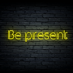 Led neon sign “Be present”