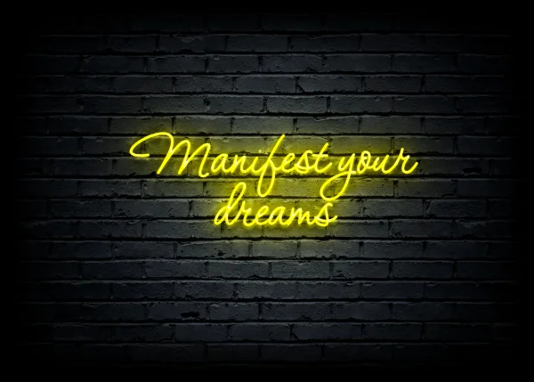 Led neono iškaba "Manifest your dreams"