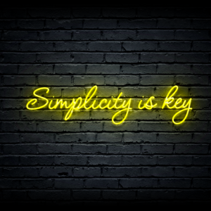 Led neon sign “Simplicity is key”