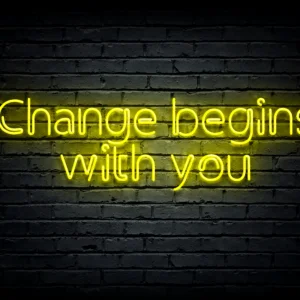 Led neono iškaba „Change begins with you”