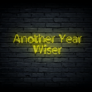 Led neono iškaba „Another Year Wiser”