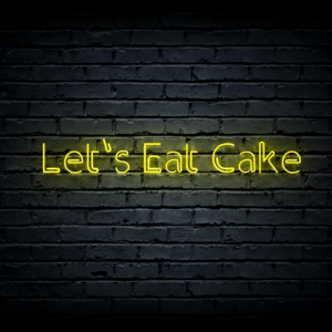 Led neono iškaba „Let’s Eat Cake”