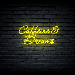 Led neono iškaba „Caffeine & Dreams”