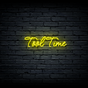 Led neon sign “Tool Time”