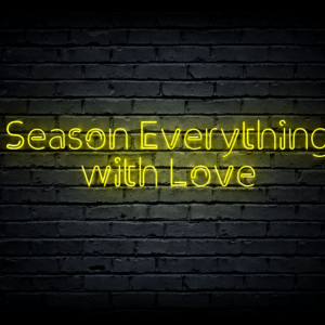 Led neono iškaba „Season Everything with Love”