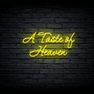 Led neon sign “A Taste of Heaven”