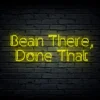 Led neon sign "Bean There, Done That" - Image 2