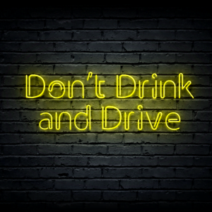 Led neono iškaba “Don’t Drink and Drive”