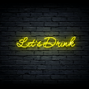 Led neono iškaba “Let’s Drink”