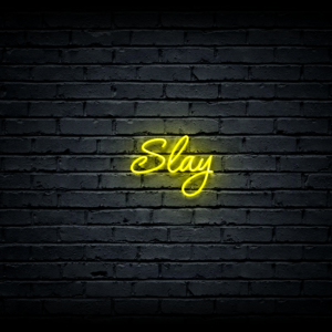 Led neon sign “Slay”