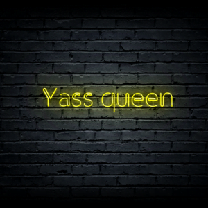 Led neono iškaba „Yass queen”