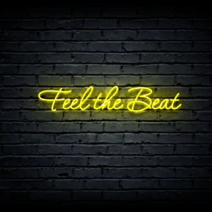 Led neono iškaba „Fell the Beat”