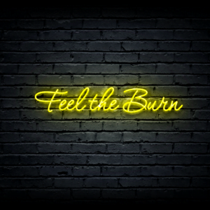 Led neon sign “Feel the Burn”