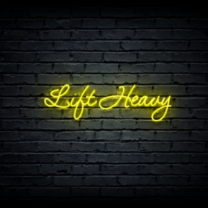 Led neono iškaba „Lift Heavy”