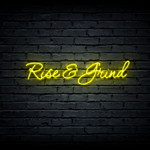 Led neono iškaba „Rise & Grind”