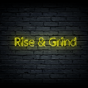 Led neono iškaba „Rise & Grind”