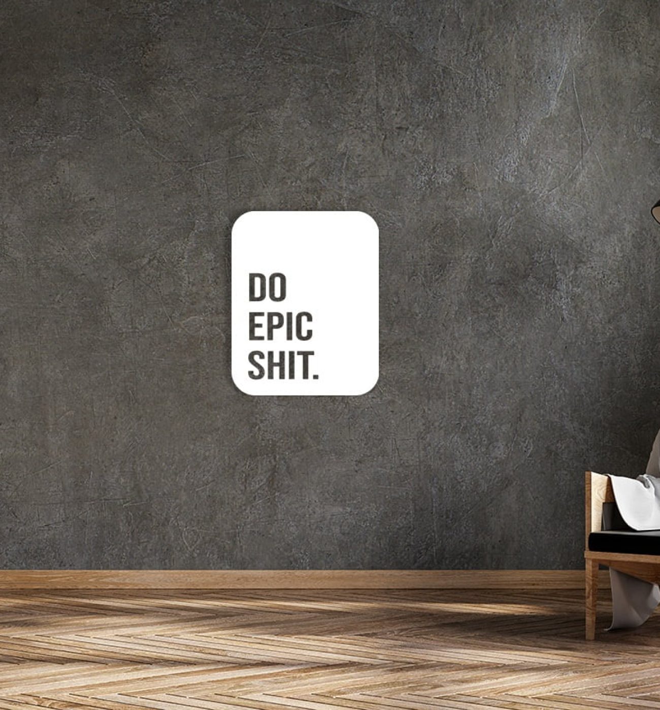 Sieninė dekoracija "DO EPIC SHIT"